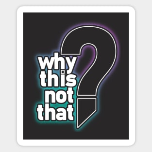 The BIG Question Magnet